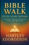 Bible Walk: A Journey Through Christian Living and Bible Study