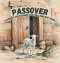 Passover:  Yahweh's Deliverance and the Lamb Who Saves