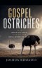 Gospel Ostriches- When Silence Buries the Soul-Winning Call