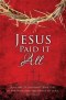 Bulletin-Good Friday: Jesus Paid It All (John 19:30 NIV) (Pack Of 100)