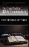 The Epistle of Titus: The Evans Practical Bible Commentary