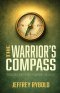 The Warrior's Compass