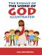 The Essence of The Word of God Illustrated
