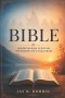 BIBLE: Understanding Scripture Through Life's Challenges