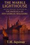 The Marble Lighthouse: Sailing Through the History of the Basilica of San Giorgio Maggiore