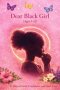 Dear Black Girl  (Age 9-12): 31 Days of Faith, Confidence, and God's Love