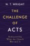 The Challenge of Acts