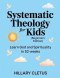 Systematic Theology for Kids (Beginners Edition) : Learn God and Spirituality in 52-Weeks
