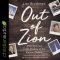 Out of Zion