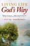 Living Living Life - God's Way