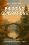 Bible Study Book Bridging Generations: Mentoring in Faith at Home