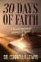 30 DAYS OF FAITH: A TRANSFORMATIONAL JOURNEY OF FAITH