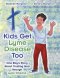 Kids Get Lyme Disease Too