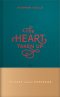 The Heart Taken Up