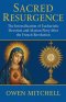 Sacred Resurgence: The Intensification of Eucharistic Devotion and Marian Piety After the French Revolution