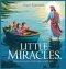 Little Miracles: Bible Stories of Wonder and Faith