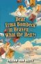 Dear Erma Bombeck in Heaven - What the Hell?