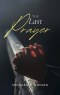 The Last Prayer