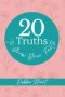 20 Truths to Grow Your Faith