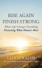 Rise Again Finish Strong