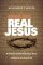 Know the Real Jesus