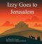 Izzy Goes to Jerusalem