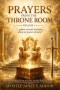 Prayers from the Throne Room Volume 1