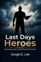 Last Days Heroes
