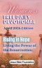 Women's Free Daily Devotional April 2026 Edition: Rising in Hope - Living the Power of the Resurrection