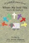 Where My Soul Fits: God As My Shepherd