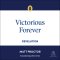 Victorious Forever