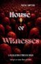 House Of Witnesses