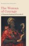 The Woman of Courage: A Womanist Reading of Proverbs 31