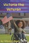 Victoria the Veteran