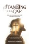 STANDING IN THE GAP
