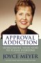 Approval Addiction