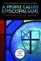 People Called Episcopalians (Large Print Edition) : A Brief Introduction to Our Way of Life (Revised Edition)