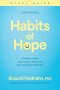 Habits of Hope Study Guide with Streaming Video Access