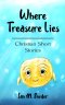 Where Treasure Lies