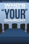 Who's In Charge of Your Church