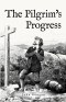 The Pilgrims Progress