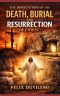 THE IMPLICATIONS OF THE DEATH, BURIAL, AND RESURRECTION OF CHRIST