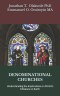 DENOMINATIONAL CHURCHES : Understanding the Implications on Christ's Missions on Earth