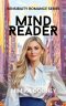 Mind Reader: Closed Door Romance (Sensibility Romance Series Book 1)