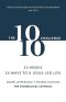 The 10:10 Challenge: 10 Weeks, 10 Ways to a Jesus-Led Life