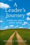 A Leader's Journey: Living By God's Every Word