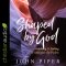 Shaped by God