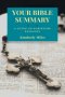 Your Bible Summary: A Guide to Scripture Passages