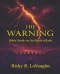 The Warning: Bible Study on the Book of Jude