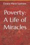 Poverty: A Life of Miracles